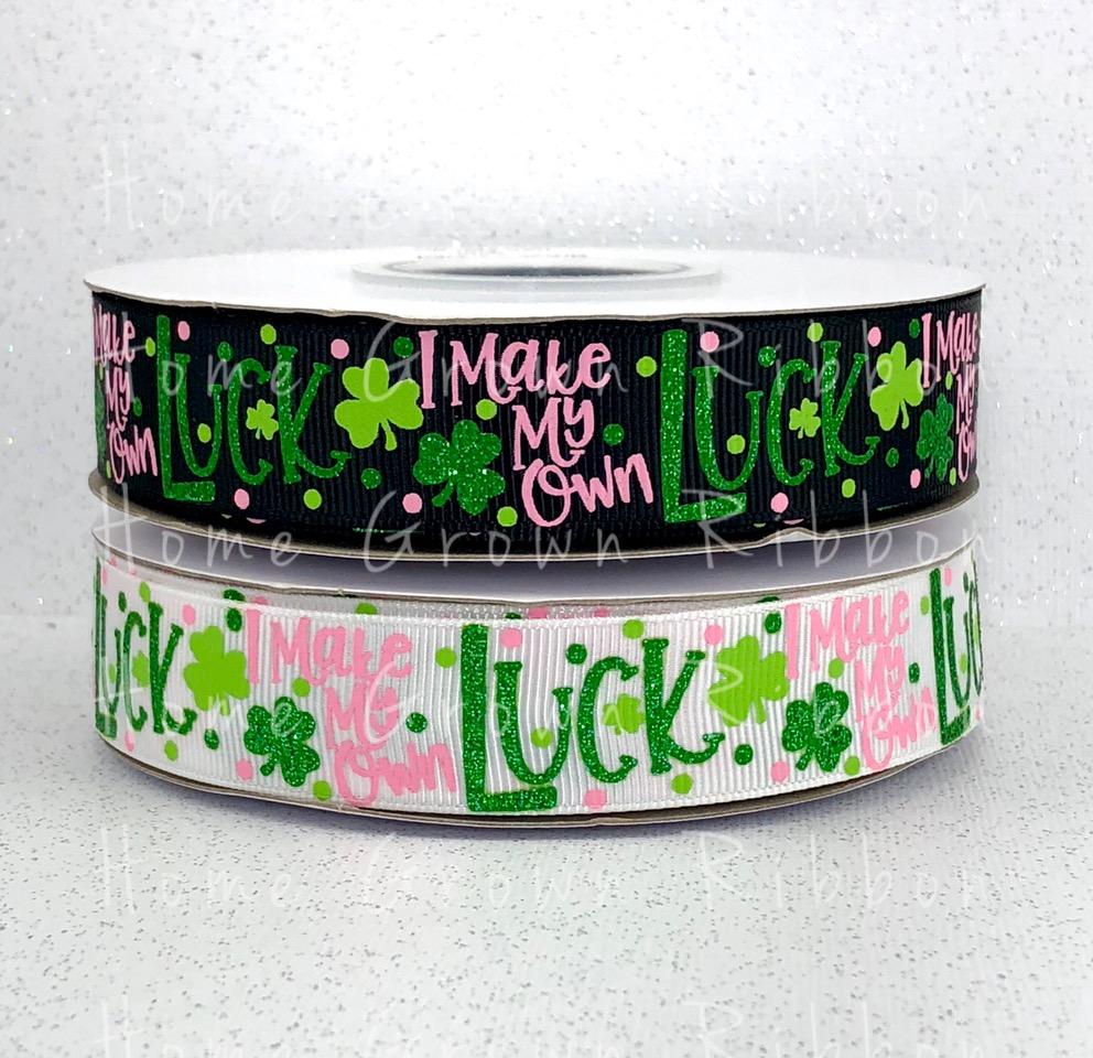 I Make My Own Luck USDR St. Patricks Day USDR Ribbon