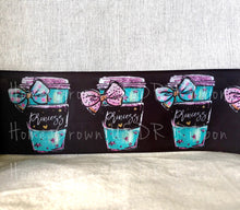 Load image into Gallery viewer, Sassy Collection - Coffee Before Talkie Double Sided Ribbon