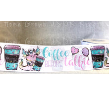 Load image into Gallery viewer, Sassy Collection - Coffee Before Talkie Double Sided Ribbon